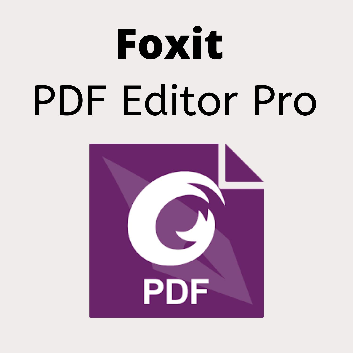 Foxit PDF Editor Pro 2026 For Windows [Lifetime License]